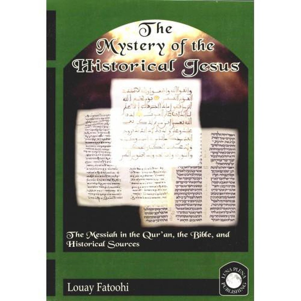 The Mystery Of The Historical Jesus-Knowledge-Islamic Goods Direct
