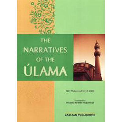 The Narratives of the 'Ulama-Knowledge-Islamic Goods Direct