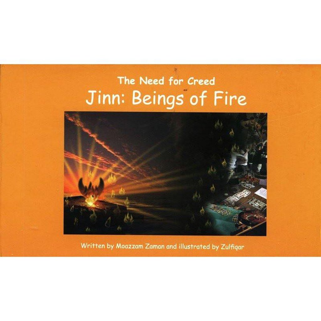 The need for Creed : Jinns Beings of Fire(3)-Kids Books-Islamic Goods Direct