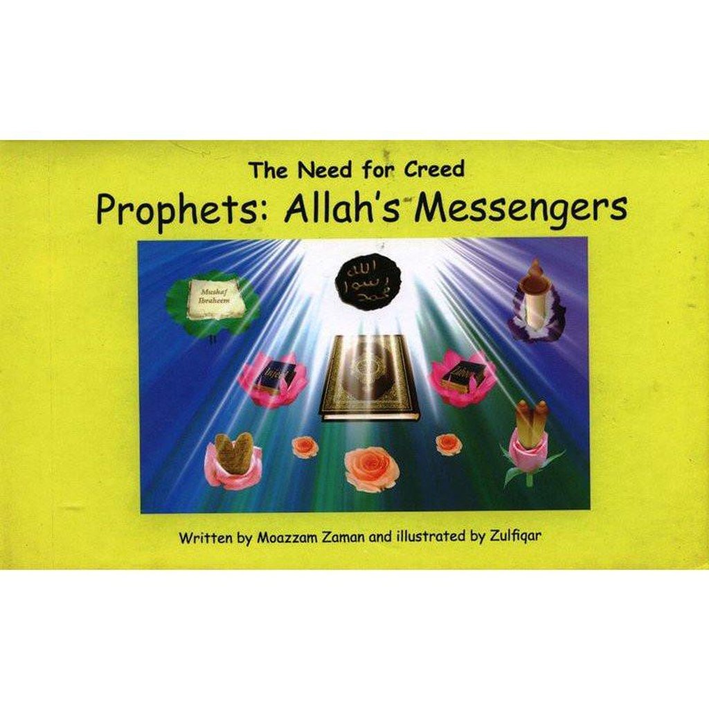 The Need for Creed Prophets: Allah&#39;s Messengers (5)-Kids Books-Islamic Goods Direct