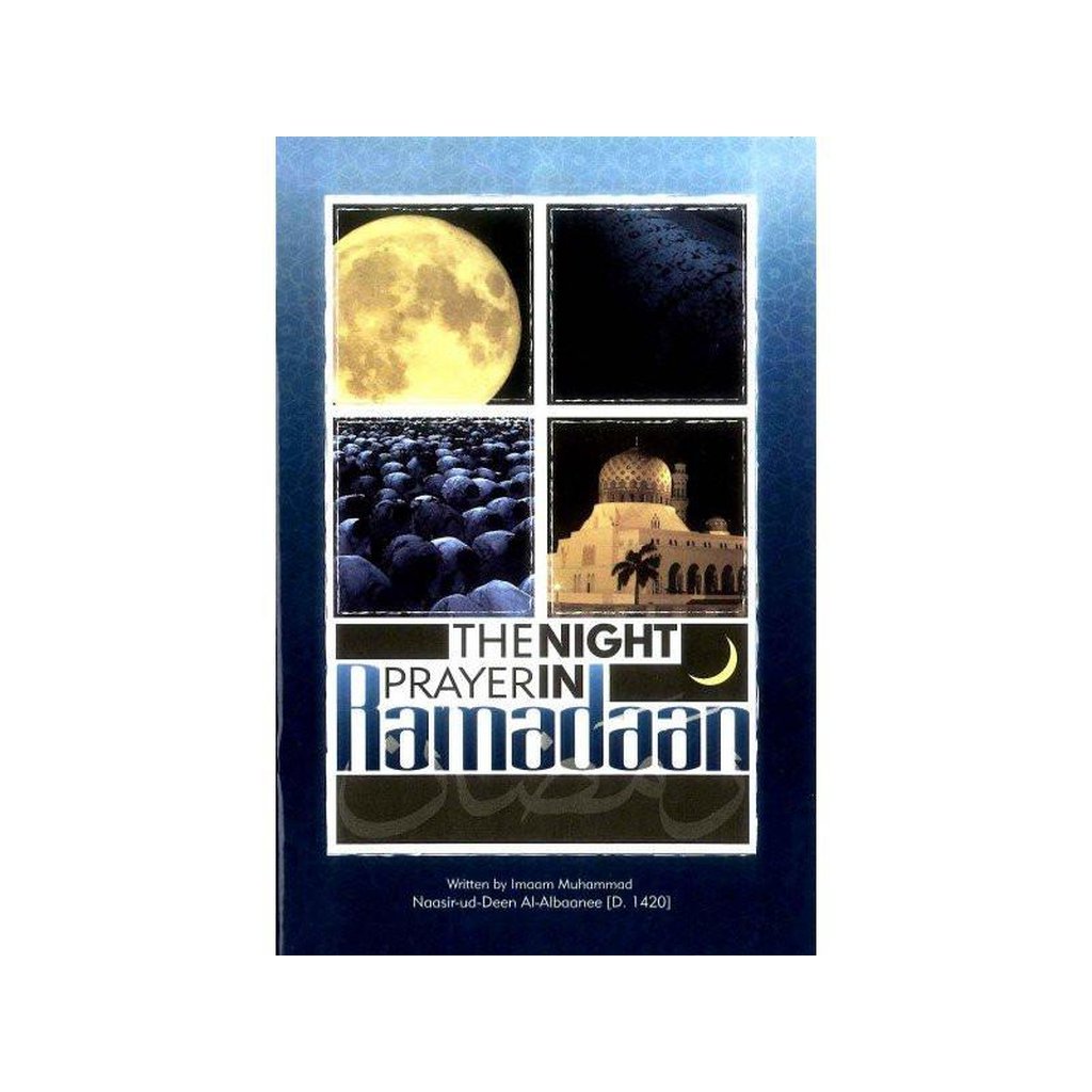The Night Prayer In Ramadaan-Knowledge-Islamic Goods Direct