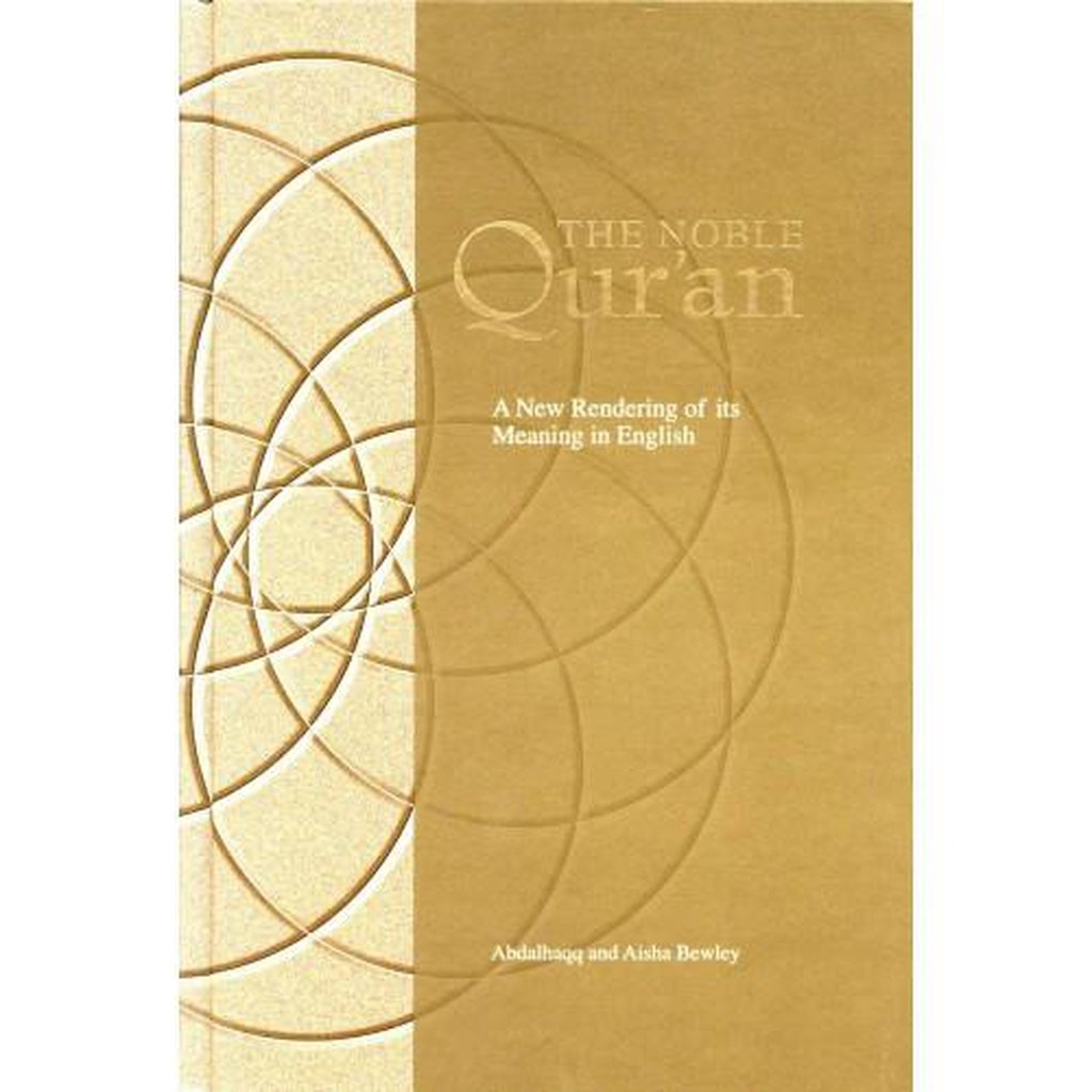The Noble Quran : A New Rendering in English-Knowledge-Islamic Goods Direct