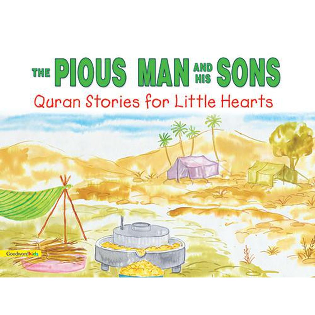 The Pious Man and His Sons-Kids Books-Islamic Goods Direct