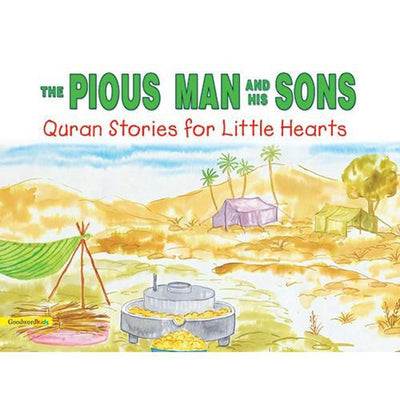 The Pious Man and His Sons (PB)-Kids Books-Islamic Goods Direct