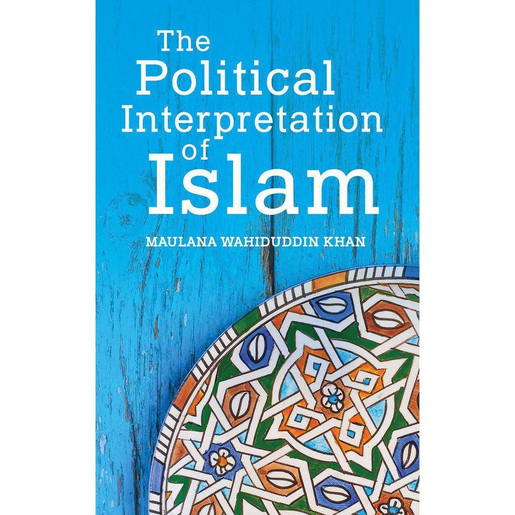The Political Interpretation of Islam-Knowledge-Islamic Goods Direct