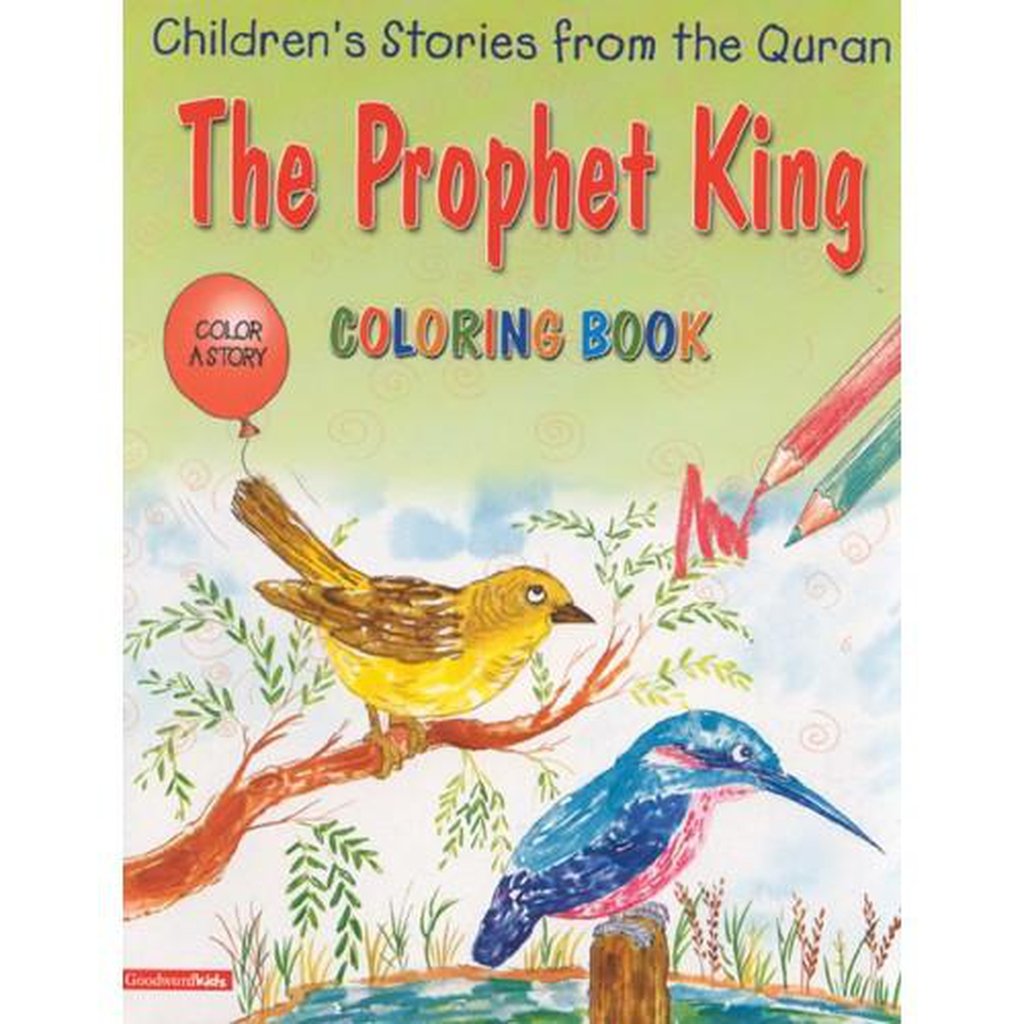 The Prophet King (Colouring Book)-Kids Books-Islamic Goods Direct