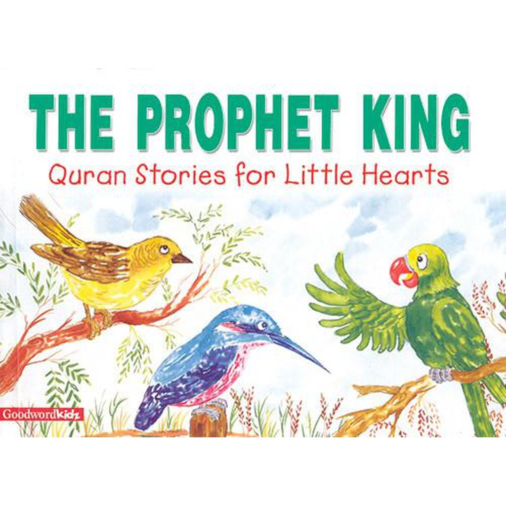 The Prophet King-Kids Books-Islamic Goods Direct