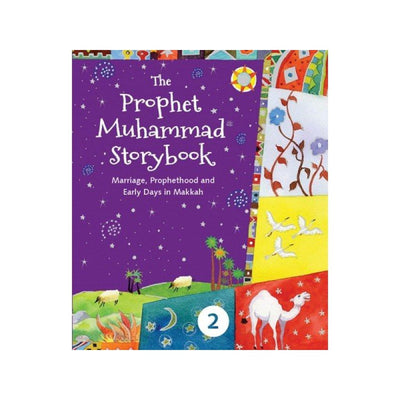 The Prophet Muhammad صلی الله علیه وآله وسلم Storybook – 2-Kids Books-Islamic Goods Direct