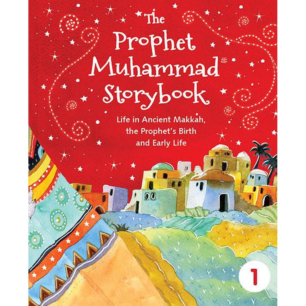 The Prophet Muhammad Storybook - 1-Kids Books-Islamic Goods Direct