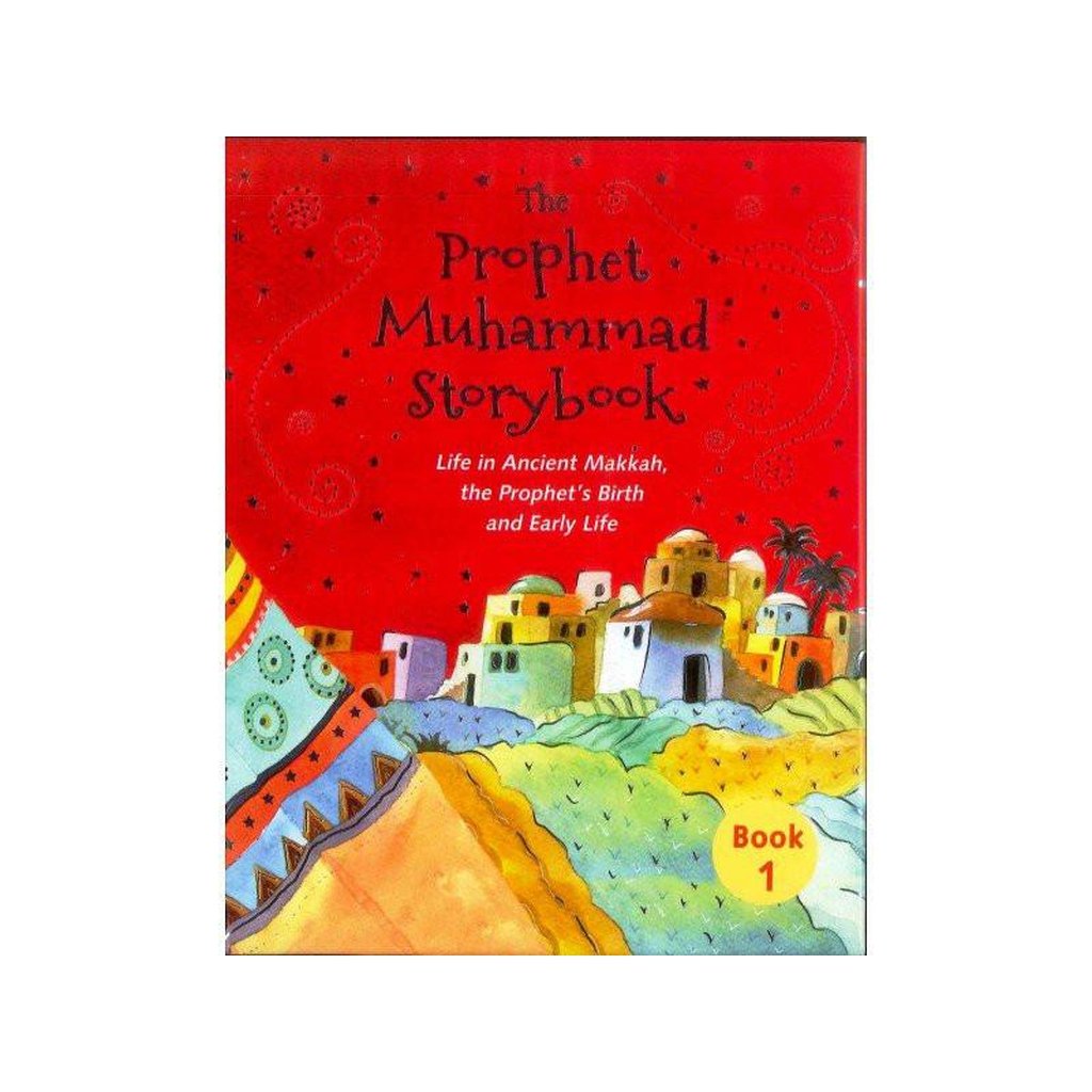 The Prophet Muhammad Storybook – 1-Kids Books-Islamic Goods Direct