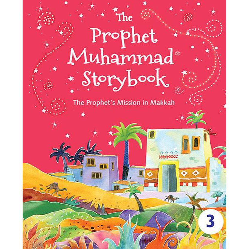 The Prophet Muhammad Storybook - 3-Kids Books-Islamic Goods Direct