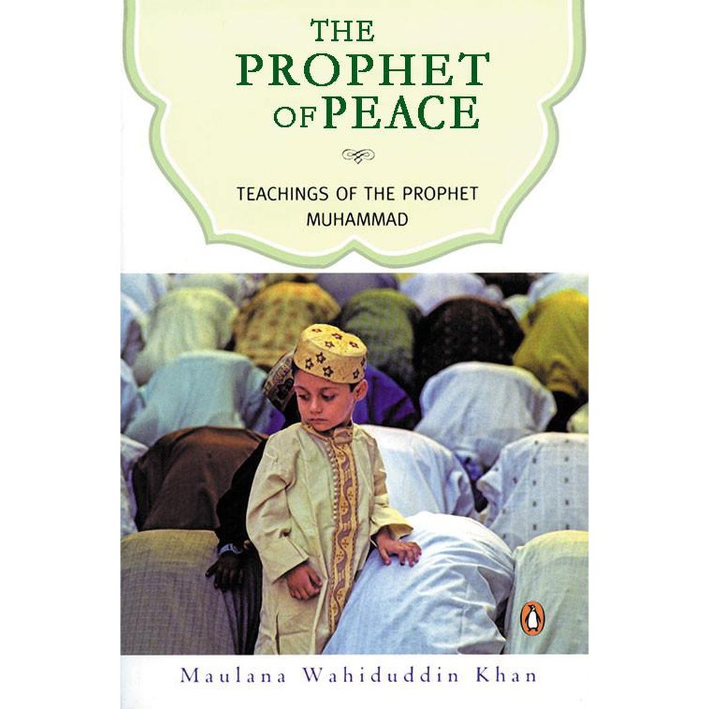 The Prophet of Peace: Teachings of the Prophet Muhammad (Penguin)-Knowledge-Islamic Goods Direct