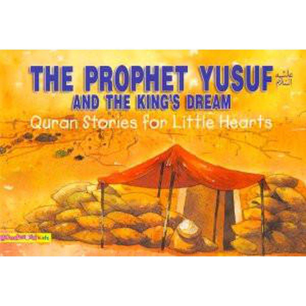 The Prophet Yusuf and the Kings Dream-Kids Books-Islamic Goods Direct