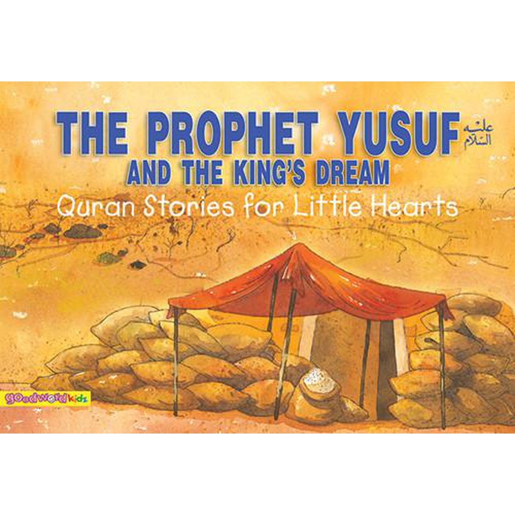 The Prophet Yusuf and the King&#39;s Dream-Kids Books-Islamic Goods Direct