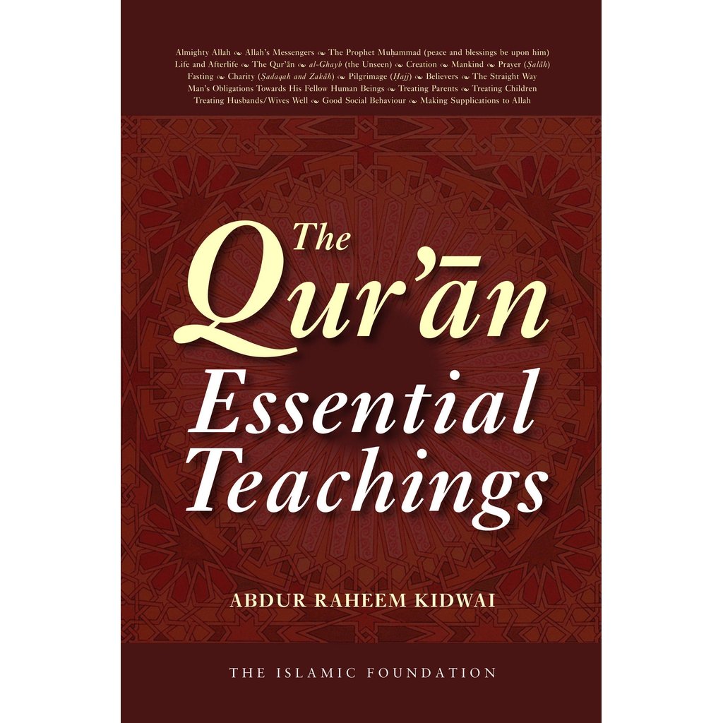 The Quran: Essential Teachings-Knowledge-Islamic Goods Direct
