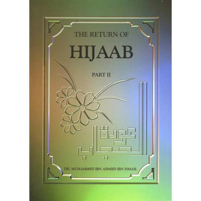 the return of the hijab part ii-Knowledge-Islamic Goods Direct
