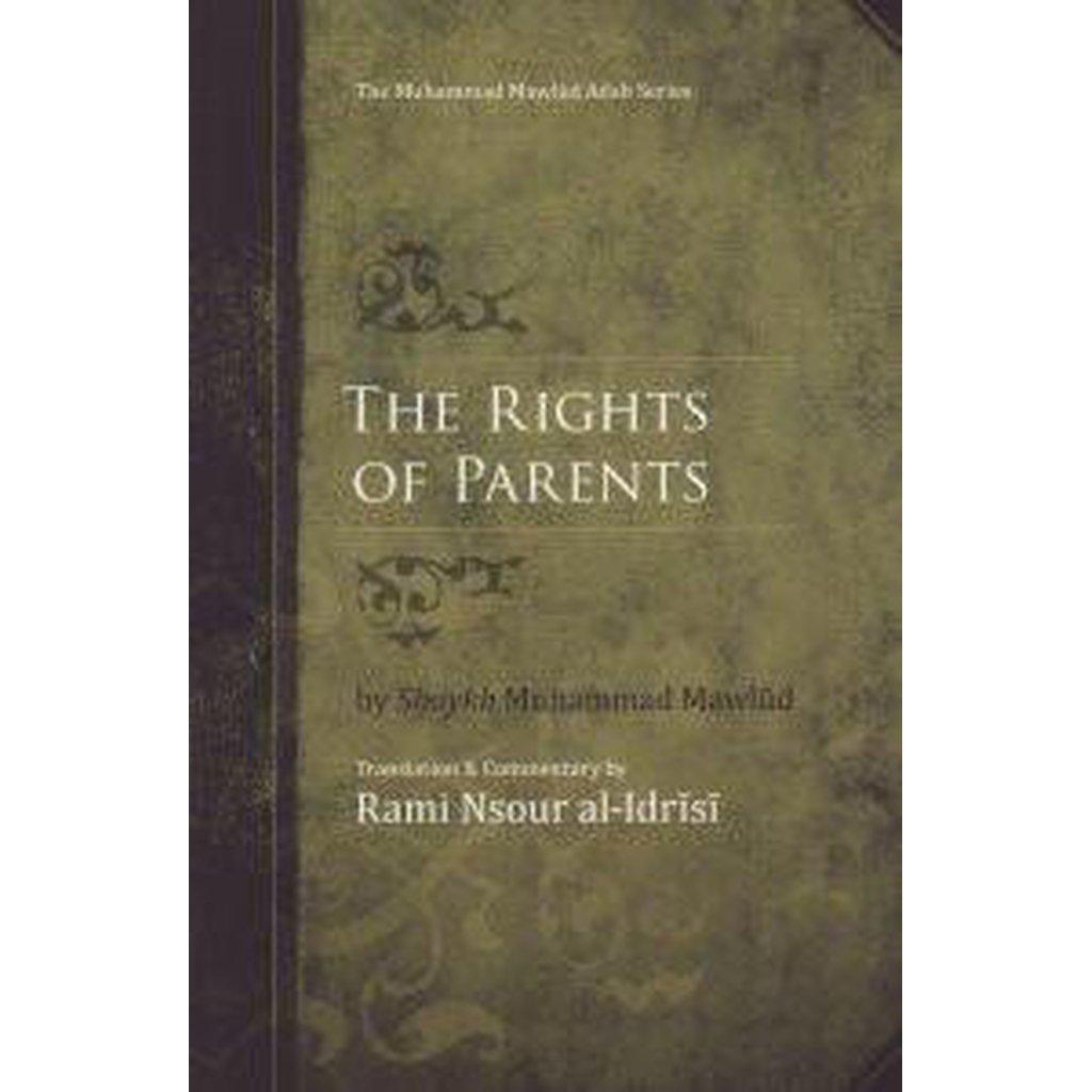 The Rights Of Parents-Knowledge-Islamic Goods Direct