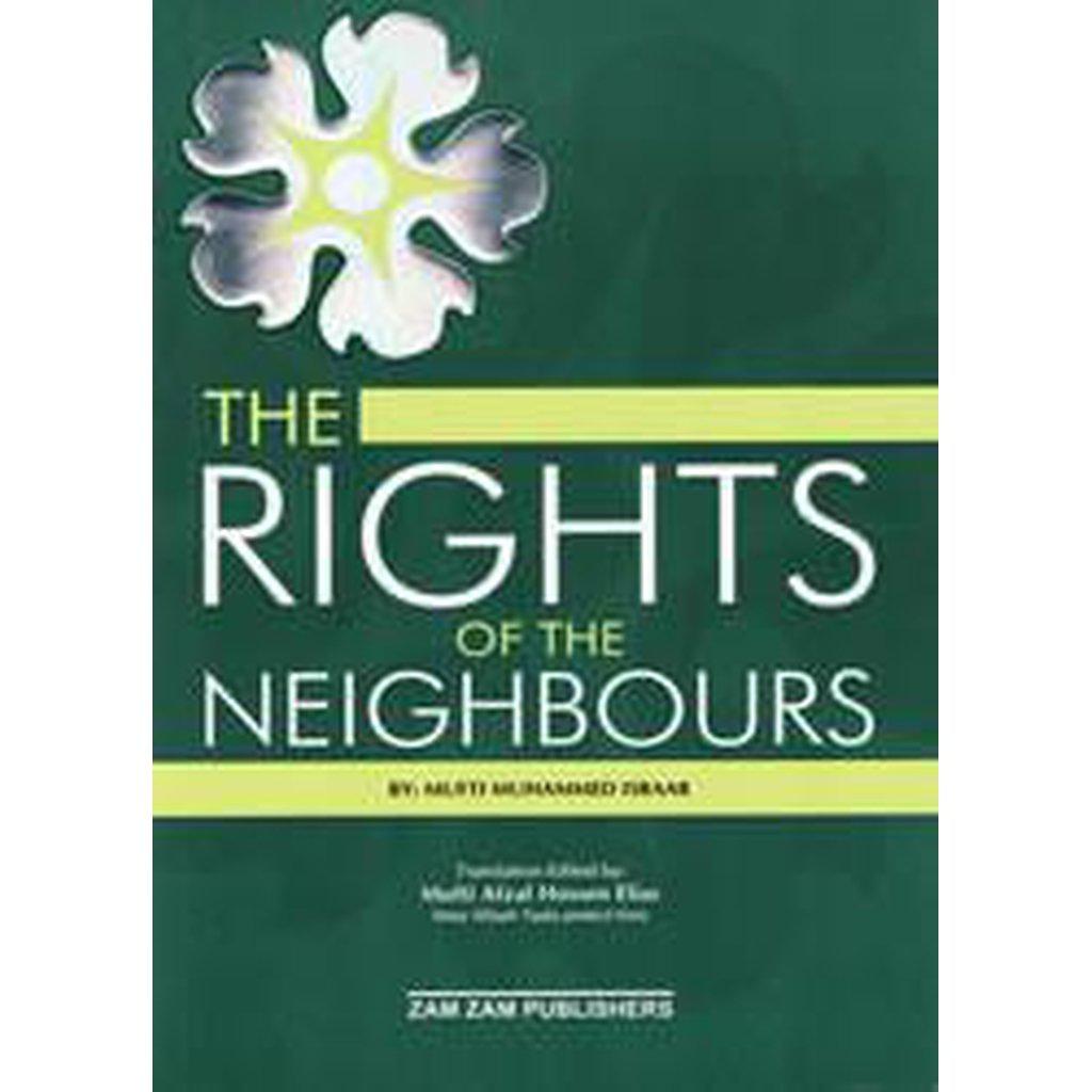 The Rights of The Neighbours-Knowledge-Islamic Goods Direct