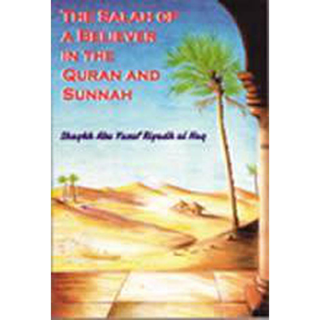 The Salah of a Believer-Knowledge-Islamic Goods Direct