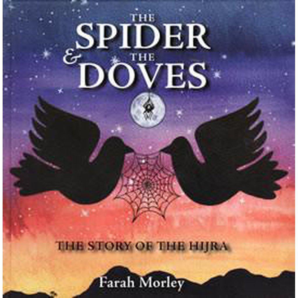 The Spider and the Doves: The Story of the Hijra-Kids Books-Islamic Goods Direct