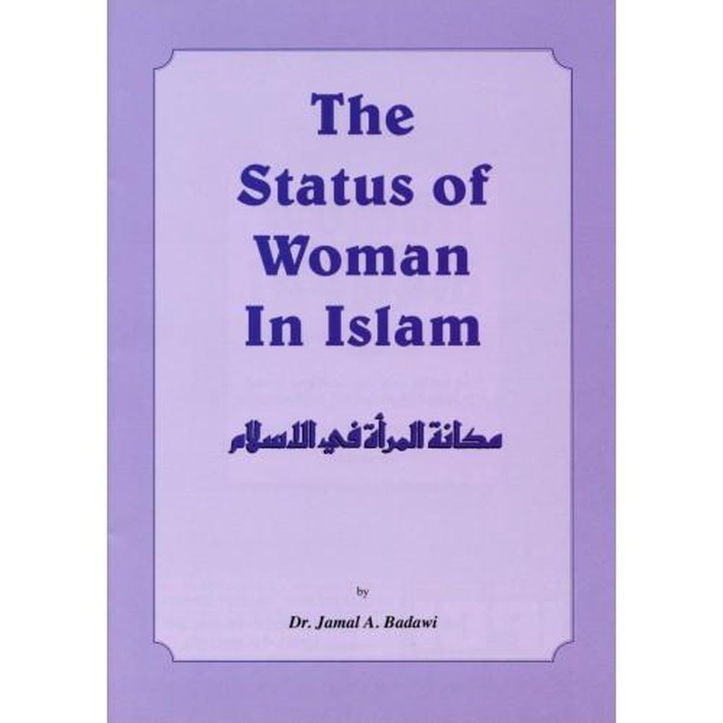The Status of Women In Islam-Islamic Goods Direct