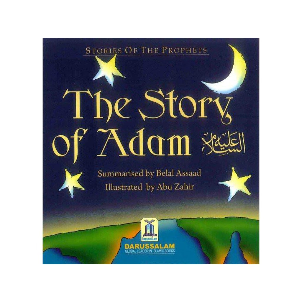 The Story of Adam عَلیه السلام-Kids Books-Islamic Goods Direct
