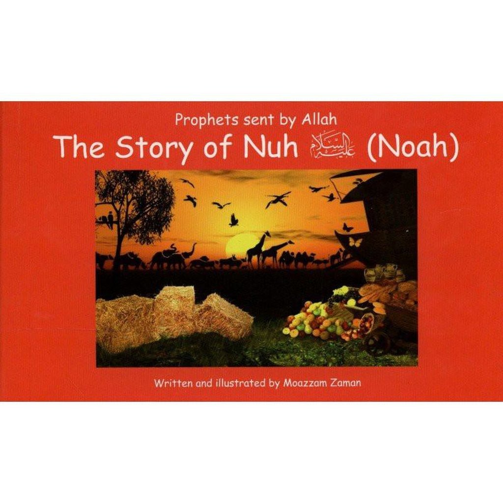 The Story of Nuh علیه السلام ( Noah : 2 )-Kids Books-Islamic Goods Direct