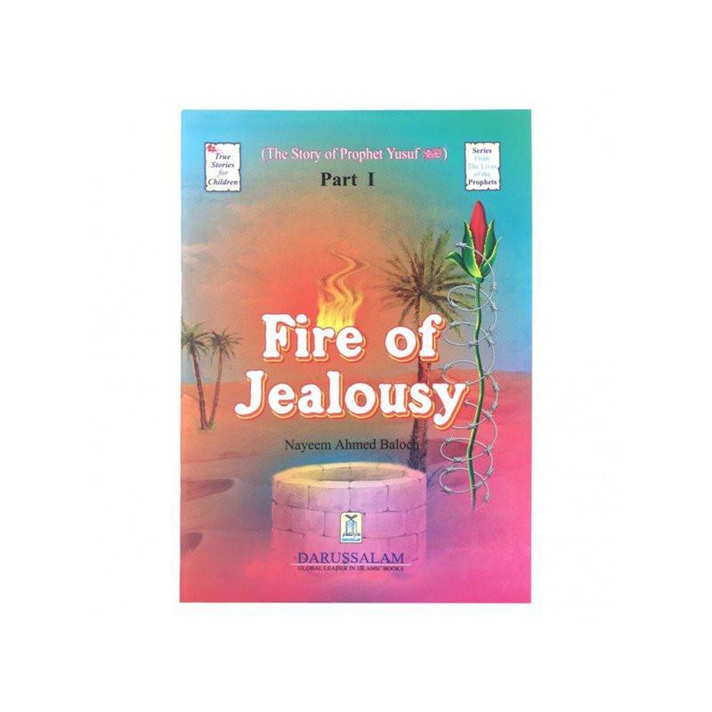 The Story of Prophet Yusuf Part I &quot;Fire of jealousy&quot;-Kids Books-Islamic Goods Direct