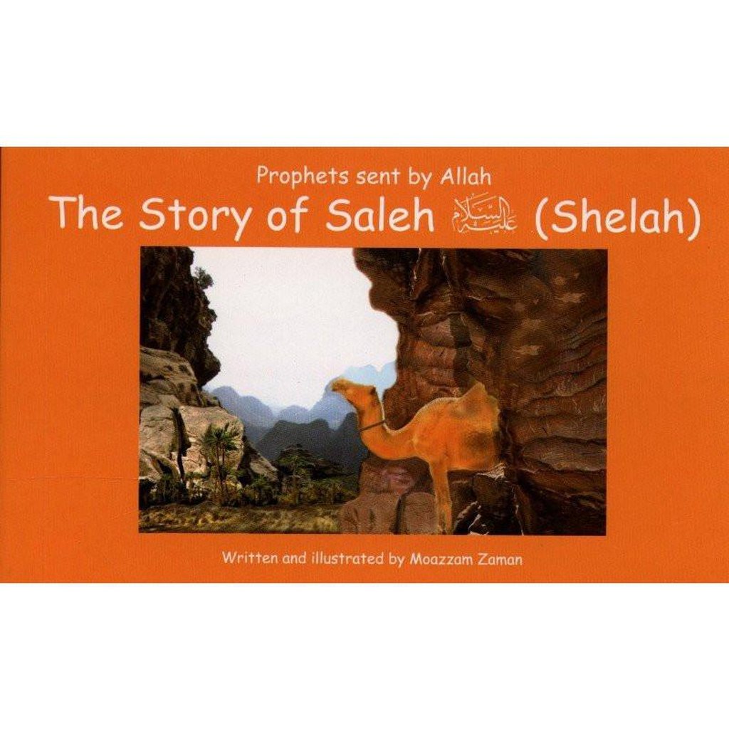 The Story of Saleh علیه السلام ( Shelah : 4 )-Kids Books-Islamic Goods Direct