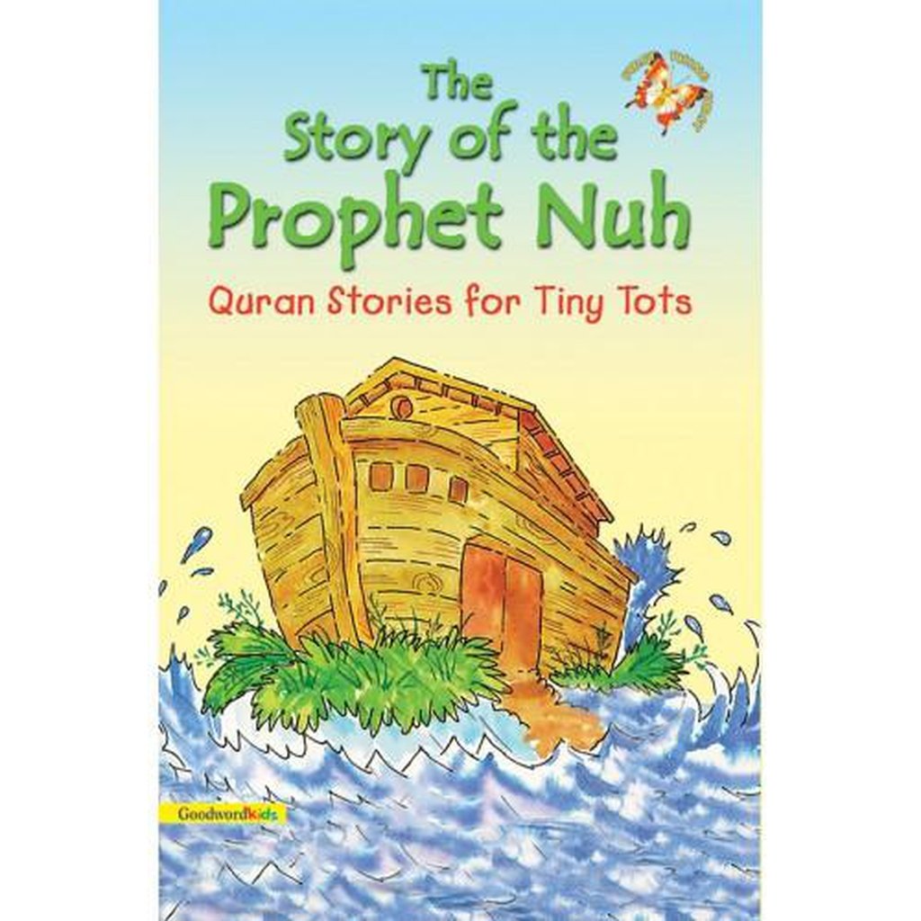 The Story of the Prophet Nuh (PB)-Kids Books-Islamic Goods Direct