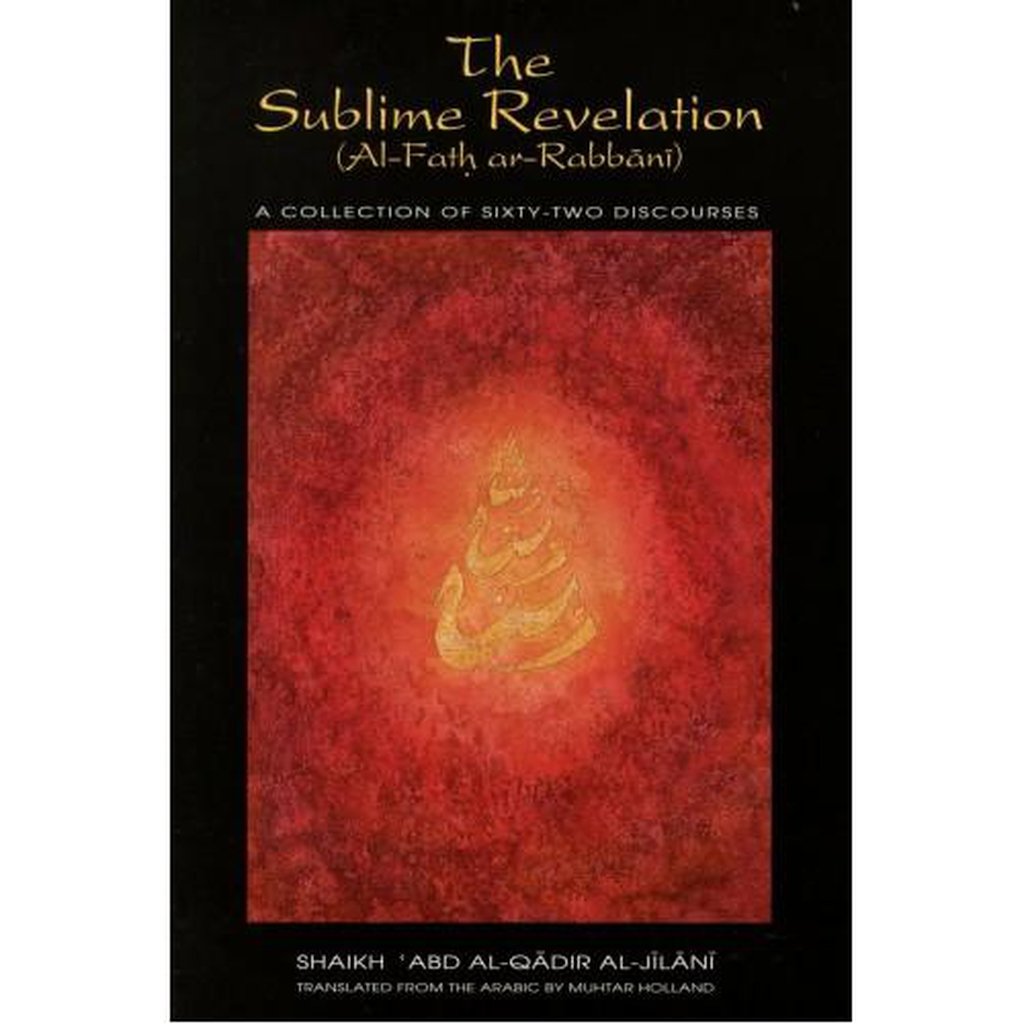 The Sublime Revelation (Al-Fath ar-Rabbani)-Knowledge-Islamic Goods Direct