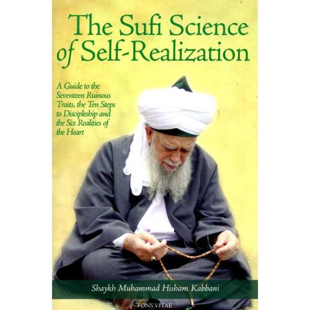 The Sufi Science of Self-Realization-Knowledge-Islamic Goods Direct