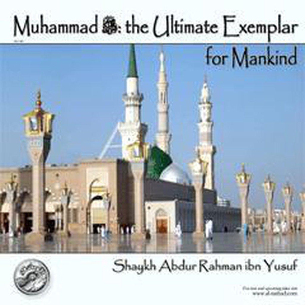 The Ultimate Exemplar for Mankind (Audio CD)-Audio &amp; Video-Islamic Goods Direct