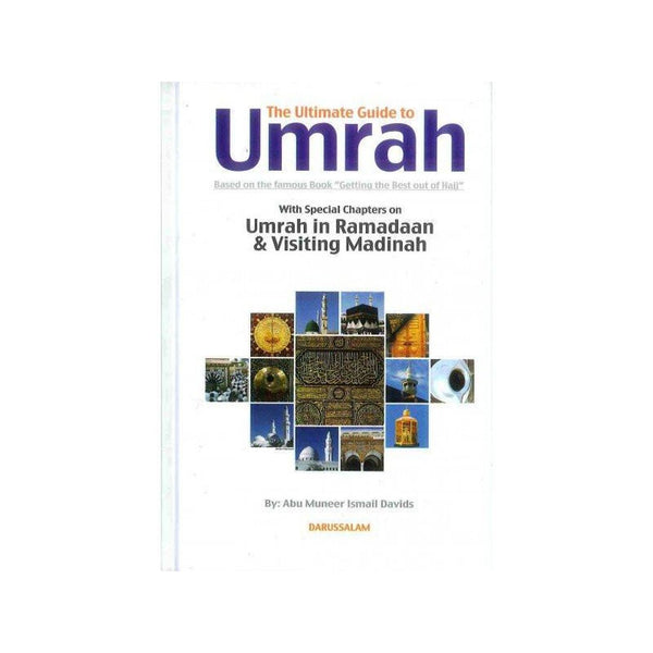 Complete Umrah Guide The Ultimate Guide to Umrah - Islamic Goods Direct