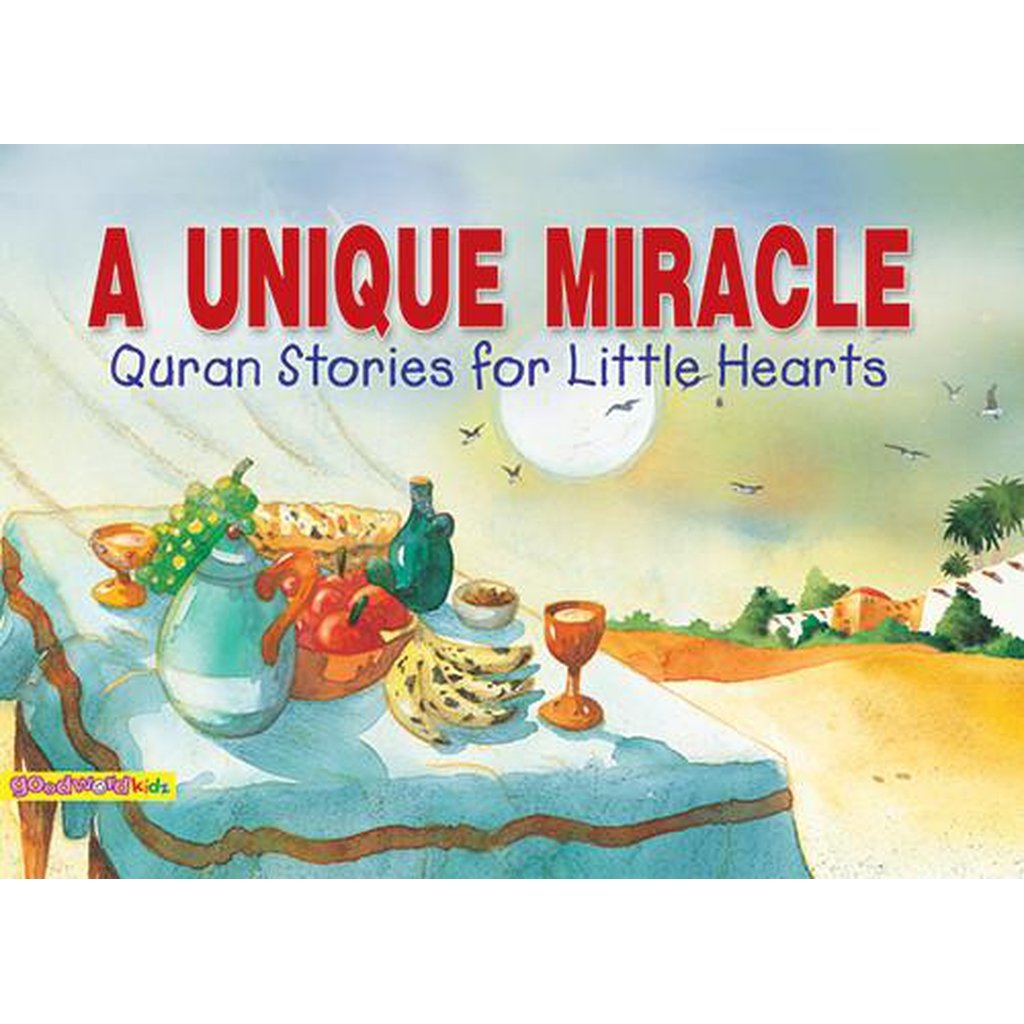 The Unique Miracle-Kids Books-Islamic Goods Direct