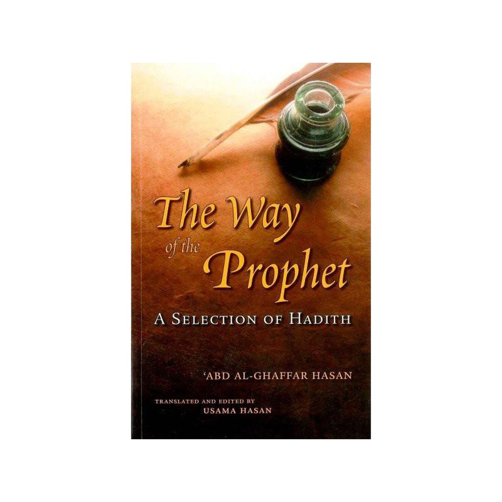 The Way Of The Prophet-Knowledge-Islamic Goods Direct