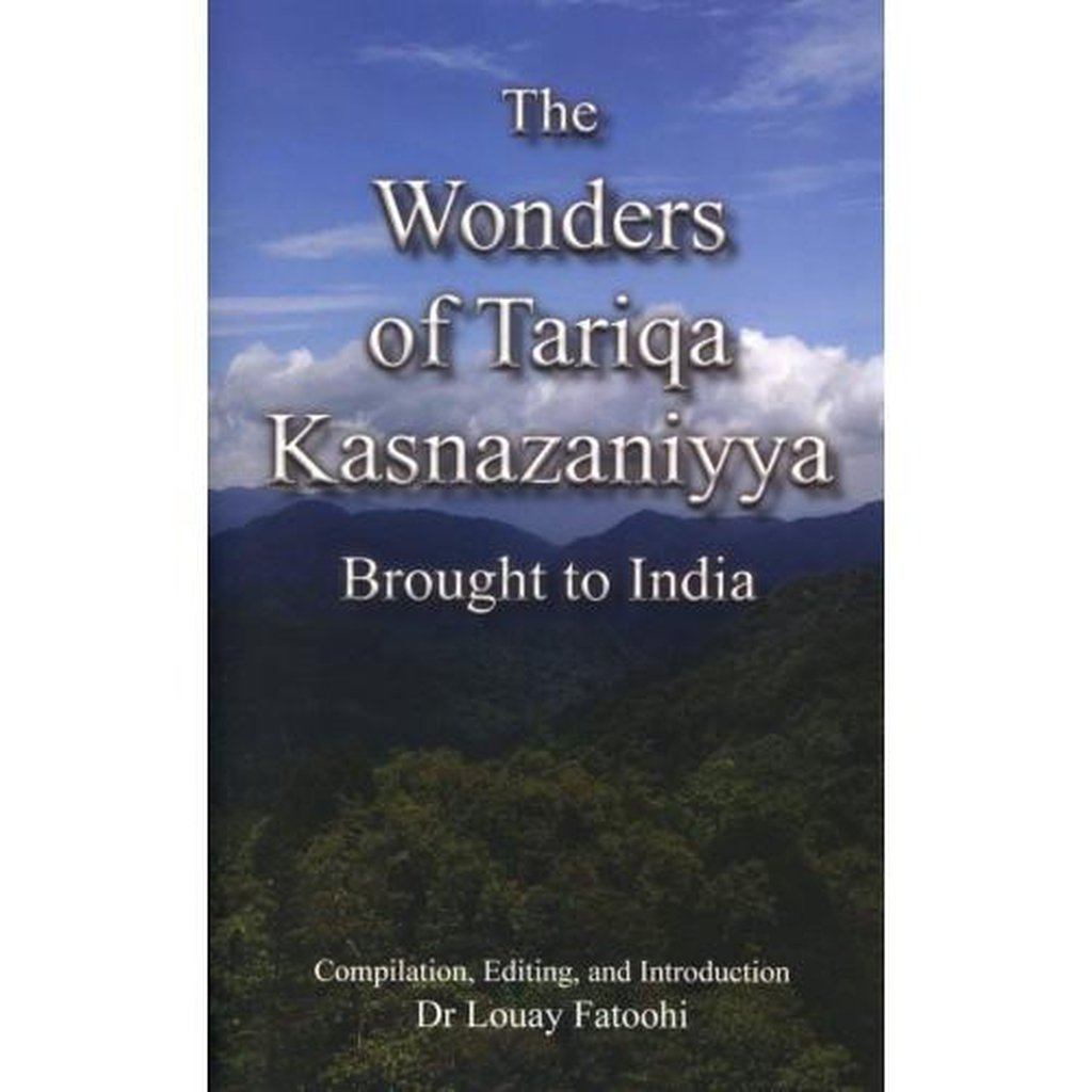 The Wonders of Tariqa Kasnazaniyya Brought to India-Knowledge-Islamic Goods Direct