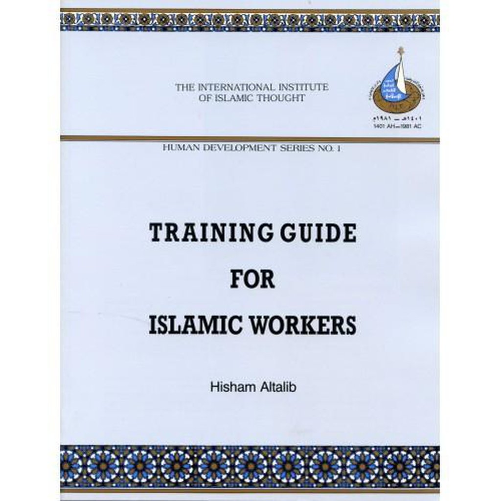 Training Guide For Islamic Workers-Knowledge-Islamic Goods Direct
