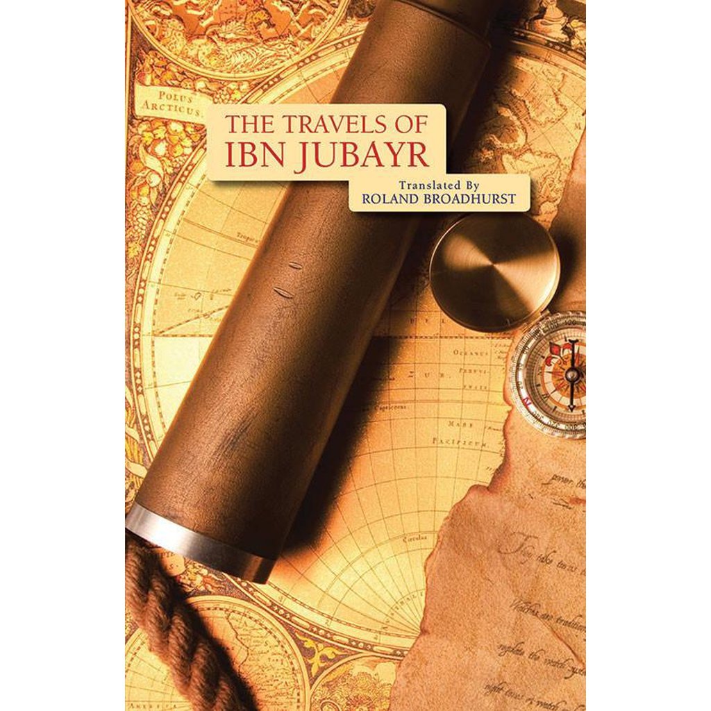 Travels of Ibn Jubayr-Knowledge-Islamic Goods Direct