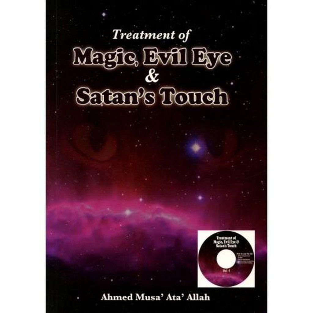Treatment of Magic, Evil Eye &amp; Satan&#39;s Touch (with CD)-Knowledge-Islamic Goods Direct