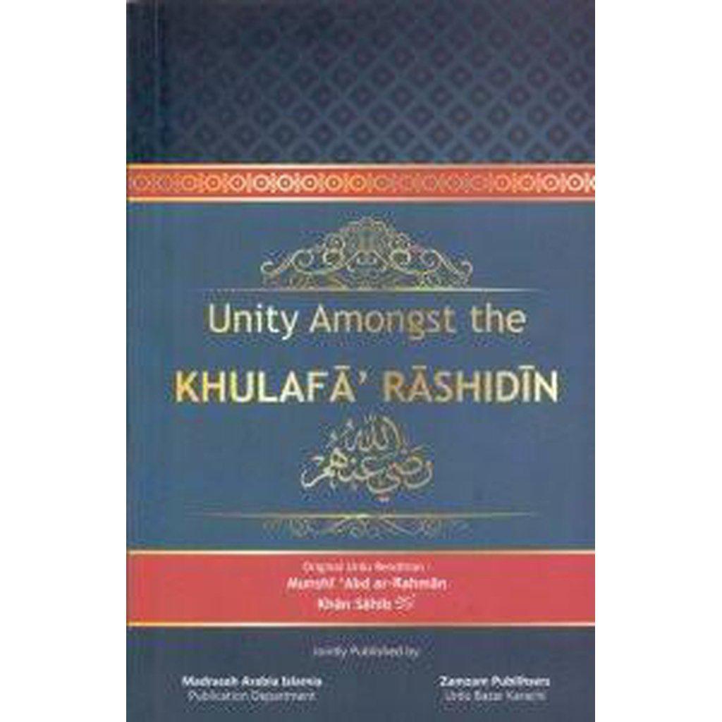 Unity Amongst the Khulafa Rashidin-Knowledge-Islamic Goods Direct