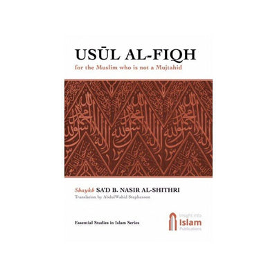 USUL AL-FIQH-Knowledge-Islamic Goods Direct