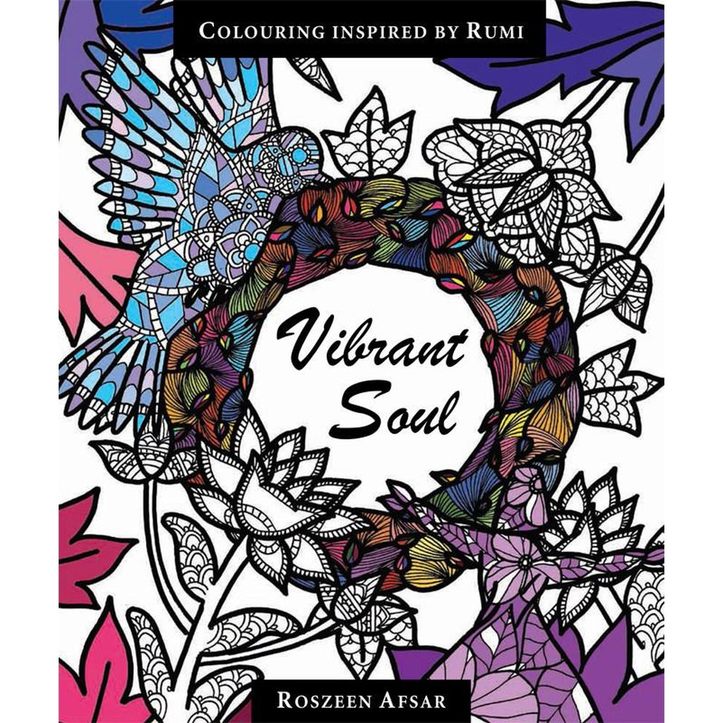 Vibrant Soul – Colouring Inspired By Rumi-Knowledge-Islamic Goods Direct
