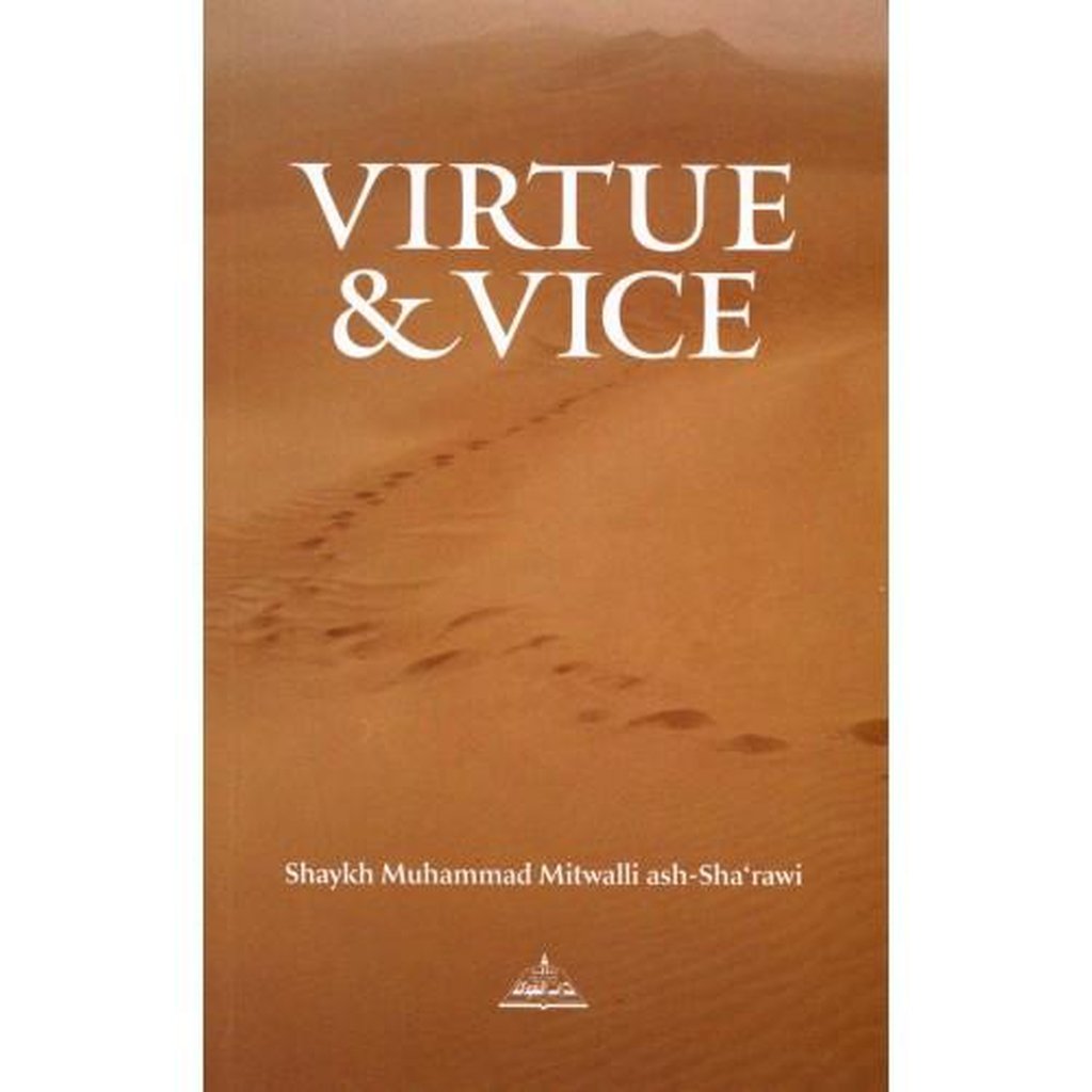 Virtue and Vice-Knowledge-Islamic Goods Direct