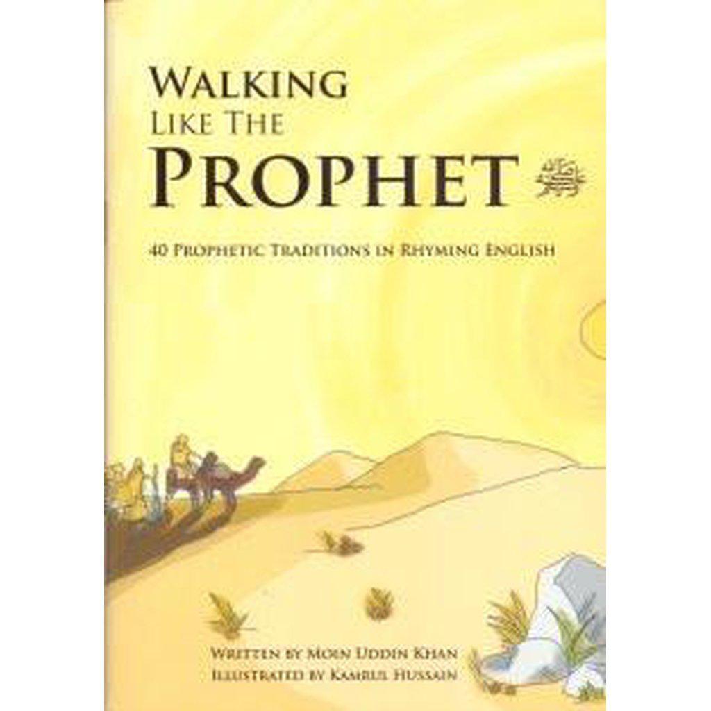 Walking Like The Prophet - In Rhyming English-Kids Books-Islamic Goods Direct