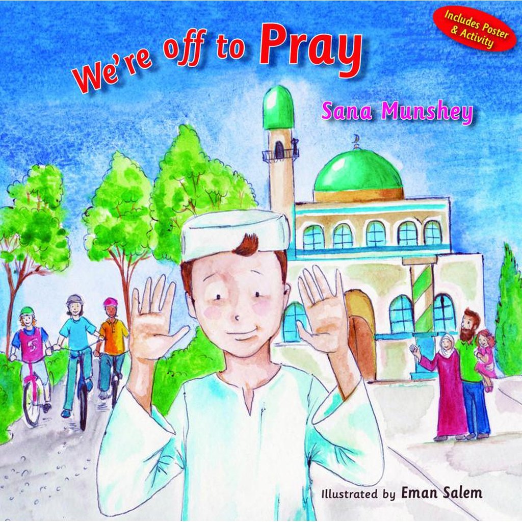 We’re Off To Pray-Kids Books-Islamic Goods Direct