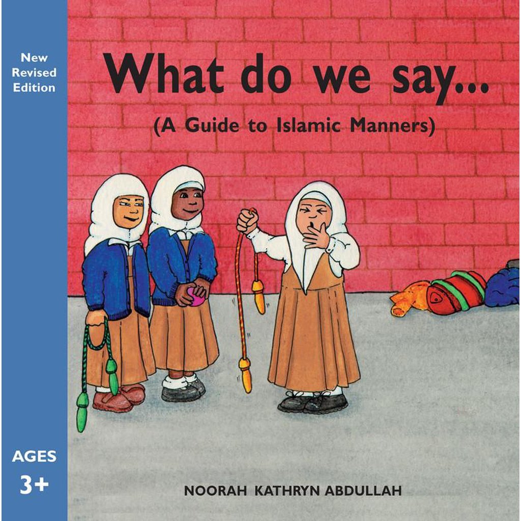 What Do We Say?-Kids Books-Islamic Goods Direct