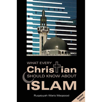 What Every Christian Should Know About Islam-Knowledge-Islamic Goods Direct