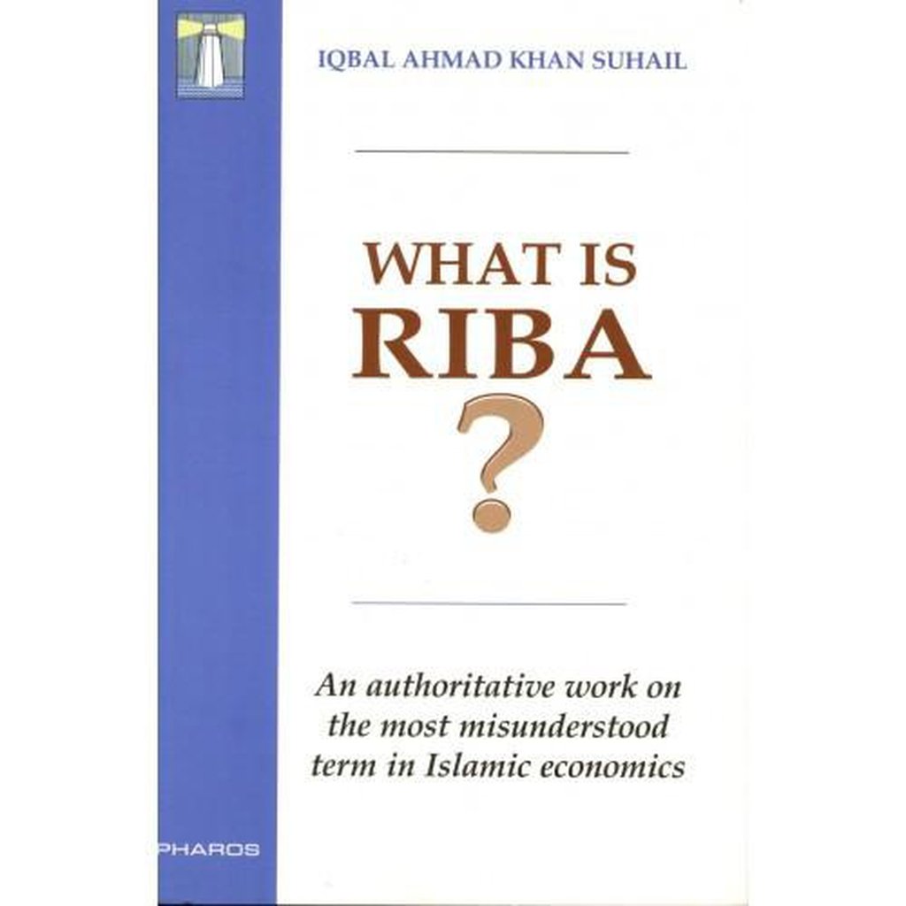 WHAT IS RIBA?-Knowledge-Islamic Goods Direct