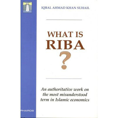 WHAT IS RIBA?-Knowledge-Islamic Goods Direct